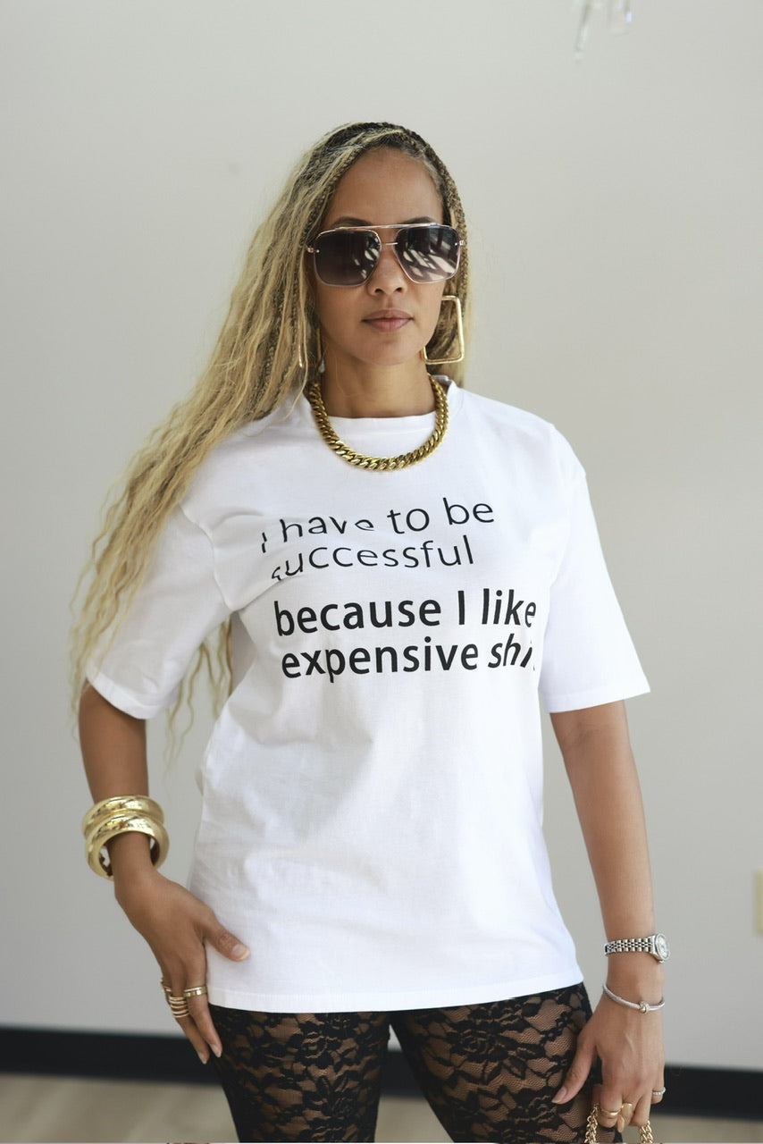 I’m Expensive Tshirt (R)
